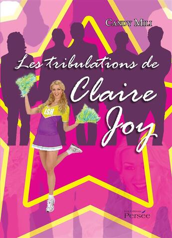 Couverture du livre « Les tribulations de claire joy » de Mili Candy aux éditions Persee