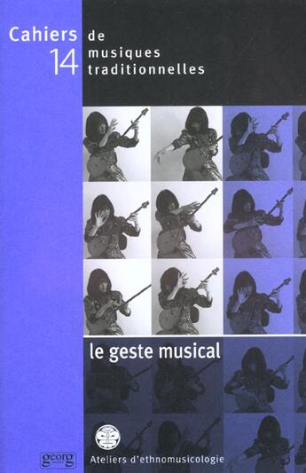 Couverture du livre « Le geste musical » de Laurent Aubert aux éditions Georg