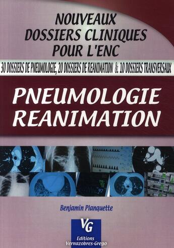 Couverture du livre « Pneumologie, réanimation » de Planquette aux éditions Vernazobres Grego