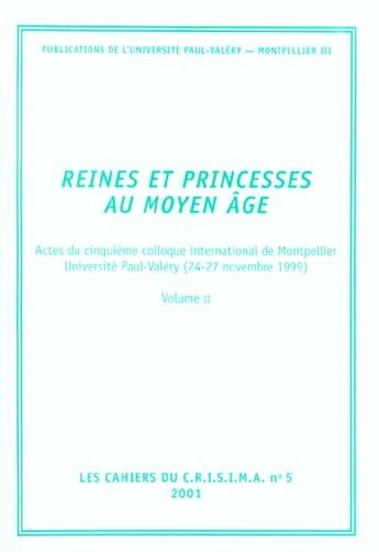 Couverture du livre « Reines Et Princesses Au Moyen Age Vol 2 » de Sans aux éditions Pub De L'universite De Montpellier