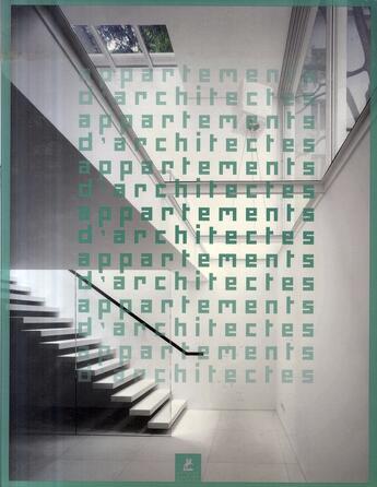 Couverture du livre « Appartements d'architectes » de Fajardo Julio aux éditions Place Des Victoires