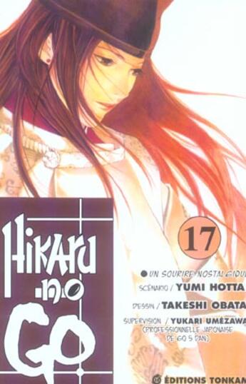 Couverture du livre « Hikaru no go Tome 17 : un sourire nostalgique » de Yumi Hotta et Takeshi Obata aux éditions Delcourt