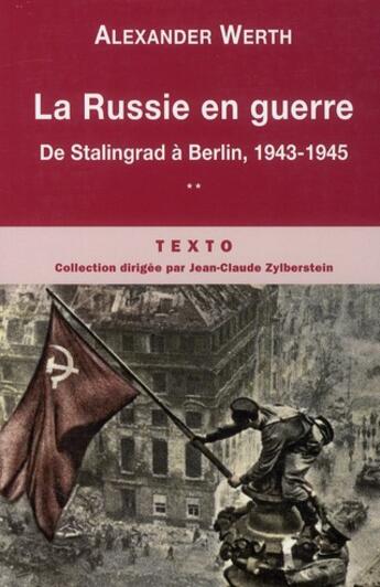 Couverture du livre « La Russie en guerre Tome 2 ; de Stalingrad à Berlin 1943-1945 » de Alexander Werth aux éditions Tallandier