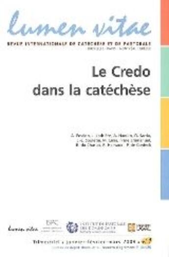 Couverture du livre « Le credo dans la catéchèse » de Revue Lumen Vitae aux éditions Lumen Vitae