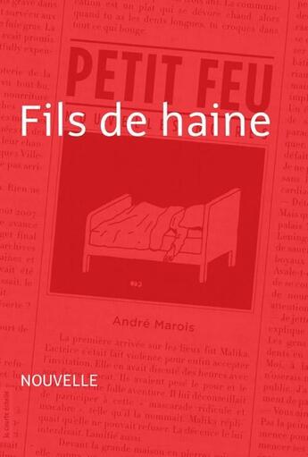 Couverture du livre « Fils de haine » de Andre Marois aux éditions La Courte Echelle