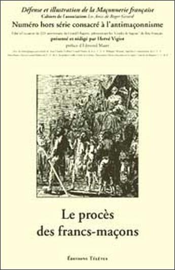 Couverture du livre « Le procès des francs-maçons » de Herve Vigier aux éditions Teletes