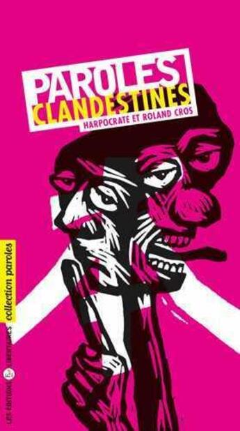 Couverture du livre « Paroles clandestines » de  aux éditions Editions Libertaires