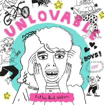 Couverture du livre « Unlovable » de Esther Pearl Watson aux éditions Misma