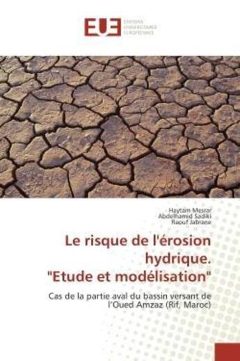 Couverture du livre « Le risque de l'erosion hydrique. 