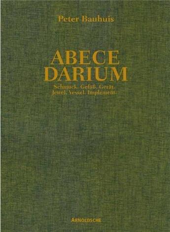 Couverture du livre « Peter bauhuis abecedarium » de Gaspar aux éditions Arnoldsche