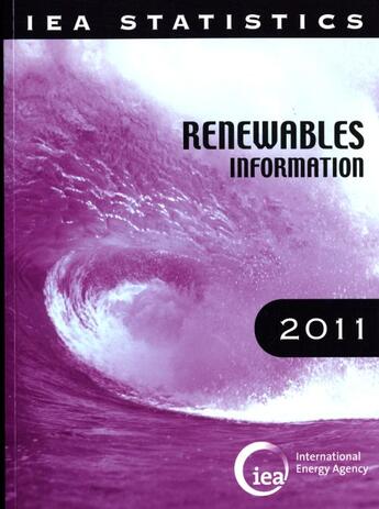 Couverture du livre « Renewables information 2011 » de Ocde aux éditions Ocde