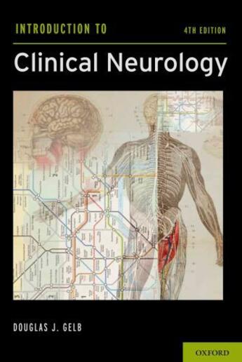 Couverture du livre « Introduction to Clinical Neurology » de Gelb Md Phd Douglas aux éditions Oxford University Press Usa