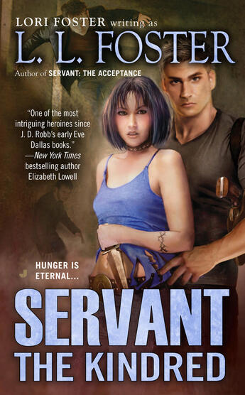 Couverture du livre « Servant: The Kindred » de Lori Foster As L L Foster Hank aux éditions Penguin Group Us