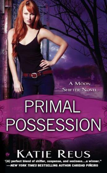 Couverture du livre « Primal Possession » de Katie Reus aux éditions Penguin Group Us