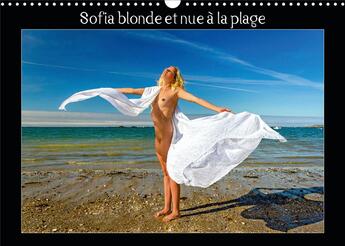 Couverture du livre « Sofia blonde et nue a la plage calendrier mural 2020 din a3 horizontal - photos erotiques d une jeun » de Alain Baron aux éditions Calvendo