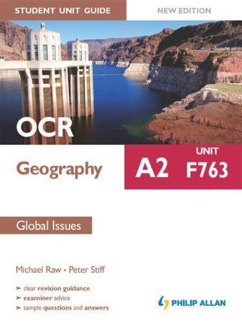 Couverture du livre « OCR A2 Geography Student Unit Guide: Unit F763 Global Issues » de Stiff Peter aux éditions Hodder Education Digital