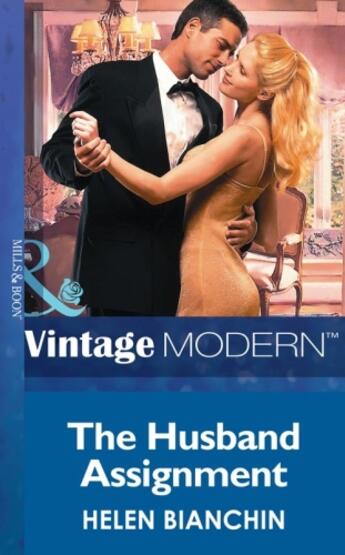 Couverture du livre « The Husband Assignment (Mills & Boon Modern) » de Helen Bianchin aux éditions Mills & Boon Series