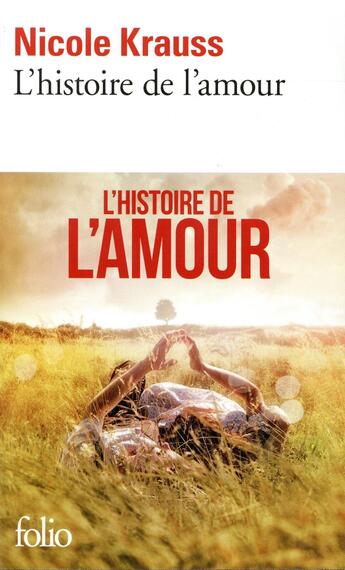 Couverture du livre « L'histoire de l'amour » de Nicole Krauss aux éditions Folio