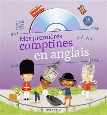 Couverture du livre « Mes premières comptines en anglais » de Collectif/Brunelet aux éditions Pere Castor