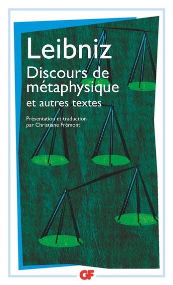 Couverture du livre « Discours de métaphysique ; et autres textes » de Gottfried Wilhelm Leibniz aux éditions Flammarion