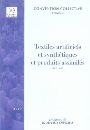 Couverture du livre « Textiles artificiels et synthétiques et produits assimilés » de  aux éditions Direction Des Journaux Officiels