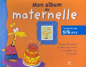 Couverture du livre « Moi Ma Maison Mon Ecole ; Grande Maternelle » de Fanelly Lacroix aux éditions Hatier
