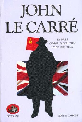 Couverture du livre « John le carre » de John Le Carre aux éditions Bouquins