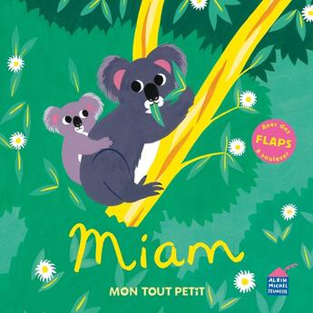 Couverture du livre « Miam : Mon tout petit » de Clemence Pollet aux éditions Albin Michel