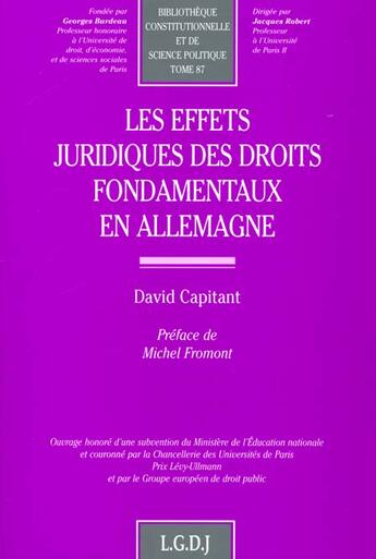 Couverture du livre « Les effets juridiques des droits fondamentaux en allemagne - vol87 » de Capitant D. aux éditions Lgdj