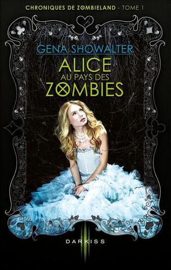 Couverture du livre « Alice au pays des zombies : chapitres offerts ! » de Gena Showalter aux éditions Harlequin