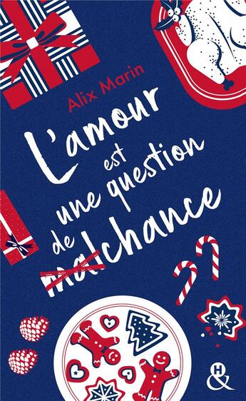 Couverture du livre « L'amour est une question de (mal)chance » de Alix Marin aux éditions Harlequin