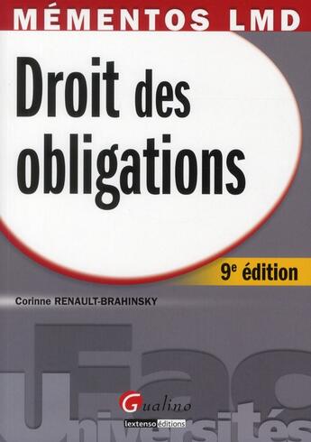 Couverture du livre « Droit des obligations (9e édition) » de Corinne Renault-Brahinsky aux éditions Gualino