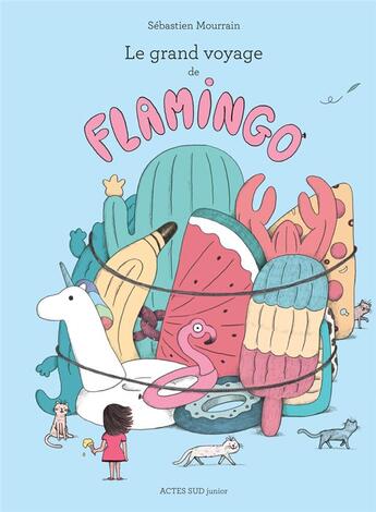 Couverture du livre « Le grand voyage de Flamingo » de Mourrain Sébastien aux éditions Actes Sud Junior