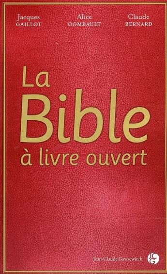 Couverture du livre « La Bible à livre ouvert » de  aux éditions Jean-claude Gawsewitch