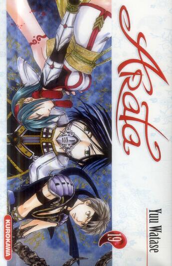Couverture du livre « Arata Tome 19 » de Yu Watase aux éditions Kurokawa