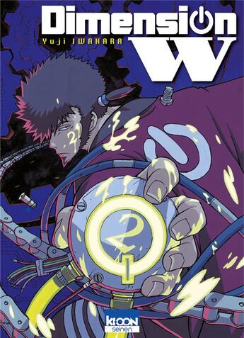 Couverture du livre « Dimension W Tome 2 » de Yuji Iwahara aux éditions Ki-oon