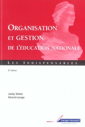 Couverture du livre « Gestion et organisation de l'education nationale (8e édition) » de Lesage/Simon aux éditions Berger-levrault