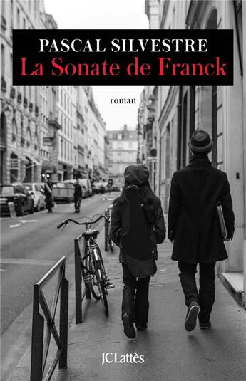 Couverture du livre « La sonate de Franck » de Pascal Silvestre aux éditions Lattes