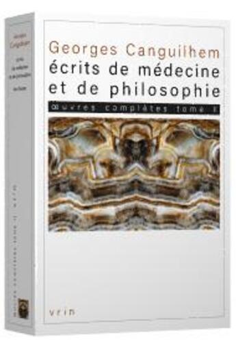 Couverture du livre « Oeuvres complètes t.2 : écrits de médecine et de philosophie (les thèses) » de Georges Canguilhem aux éditions Vrin