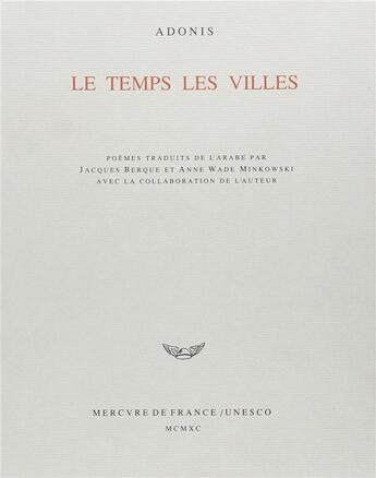 Couverture du livre « Le temps les villes » de Adonis aux éditions Mercure De France