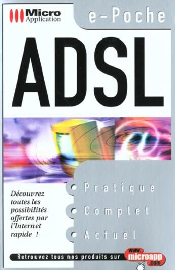 Couverture du livre « E-Poche Adsl -E2 » de  aux éditions Micro Application