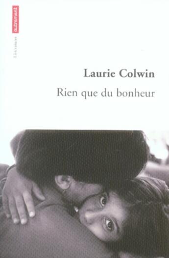 Couverture du livre « Rien que du bonheur » de Laurie Colwin aux éditions Autrement
