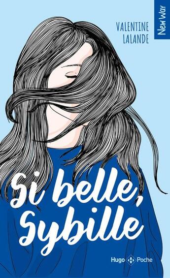 Couverture du livre « Si belle Sybille » de Valentine Lalnade aux éditions Hugo Poche