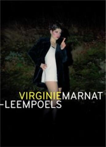 Couverture du livre « Virginie Marnat-Leempoels » de  aux éditions Les Presses Du Reel