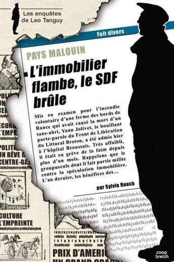 Couverture du livre « L'immobilier flambe, le SDF brûle ! » de Sylvie Rouch aux éditions Coop Breizh