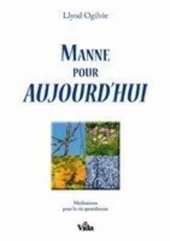 Couverture du livre « Manne pour aujourd'hui » de Llyod Ogilvie aux éditions Vida