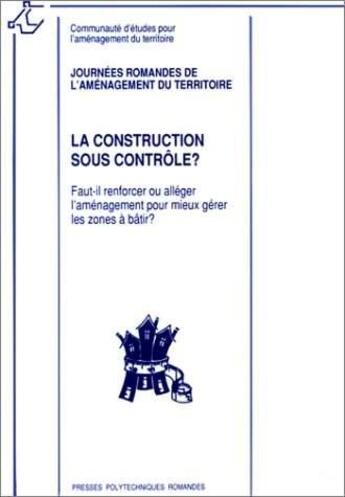 Couverture du livre « Construction Sous Control » de Mettan aux éditions Ppur