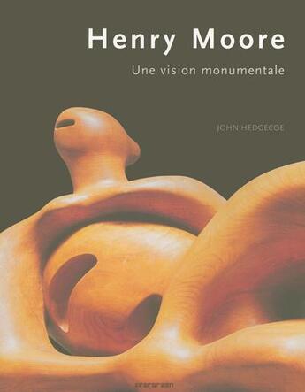 Couverture du livre « Henry moore » de John Hedgecoe aux éditions Taschen