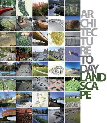Couverture du livre « Architecture today: landscape » de  aux éditions Loft Publications
