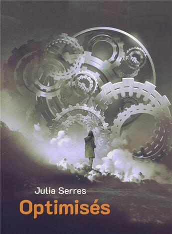 Couverture du livre « Optimisés » de Julia Serres aux éditions Librinova